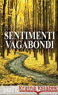 Sentimenti Vagabondi Boyko Ovcharov 9784824120090 Next Chapter Circle - książka