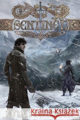Sentinel Chad Ballard Lindsey Burcar 9781943670949 Chad Ballard - książka