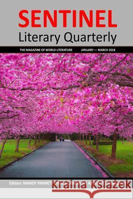 Sentinel Literary Quarterly: The magazine of world literature Smith, Mary Anne 9781985283497 Createspace Independent Publishing Platform - książka