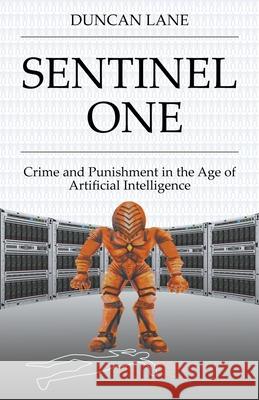 Sentinel One Duncan Lane 9781393100362 Duncan Lane - książka