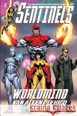 Sentinels: Worldmind Van Allen Plexico Chris Kohler 9780984139224 White Rocket Books - książka