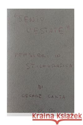 Sento l'estate Carta CC, Cesare 9781523811458 Createspace Independent Publishing Platform - książka