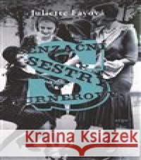 Senzační sestry Turnerovy Juliette Fayová 9788025722015 Argo - książka