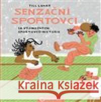 Senzační sportovci Till Lukat 9788363892678 Centrala - książka