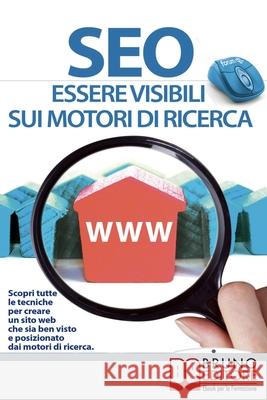 Seo: Essere visibili sui motori di ricerca Giorgio Taverniti 9788861741836 Bruno Editore - książka