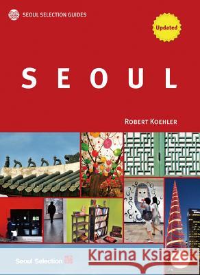 Seoul Koehler, Robert 9788991913585 Seoul Selection - książka