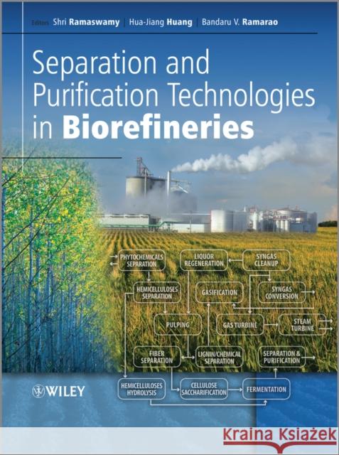 Separation and Purification Technologies in Biorefineries Shri Ramaswamy 9780470977965 - książka