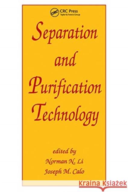 Separation and Purification Technology Norman Li 9780367450274 CRC Press - książka