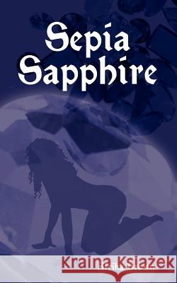 Sepia Sapphire Afrika Brown 9781425904371 Authorhouse - książka