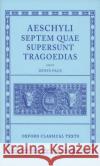 Septem Quae Supersunt Tragoediae Aeschylus 9780198145707 Oxford University Press