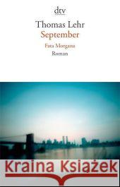 September : Fata Morgana. Roman Lehr, Thomas 9783423141444 DTV - książka