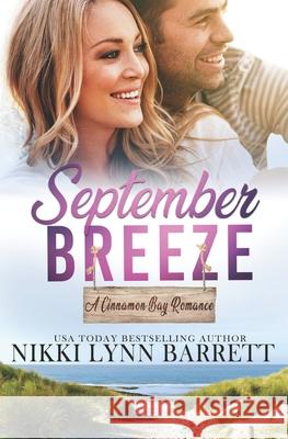 September Breeze Nikki Lynn Barrett 9781081723811 Independently Published - książka