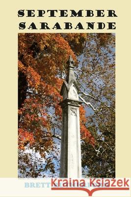 September Sarabande Brett Rutherford 9798321267684 Independently Published - książka