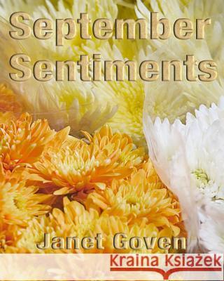 September Sentiments Janet Goven 9781453653913 Createspace - książka