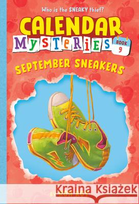 September Sneakers Ron Roy John Steven Gurney 9780375868870 Random House Books for Young Readers - książka