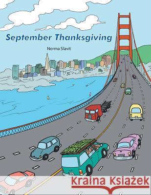 September Thanksgiving Norma Slavit 9781524625085 Authorhouse - książka