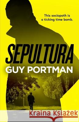Sepultura Guy Portman 9781981942411 Createspace Independent Publishing Platform - książka