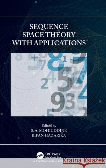 Sequence Space Theory with Applications  9781032013251 CRC Press - książka