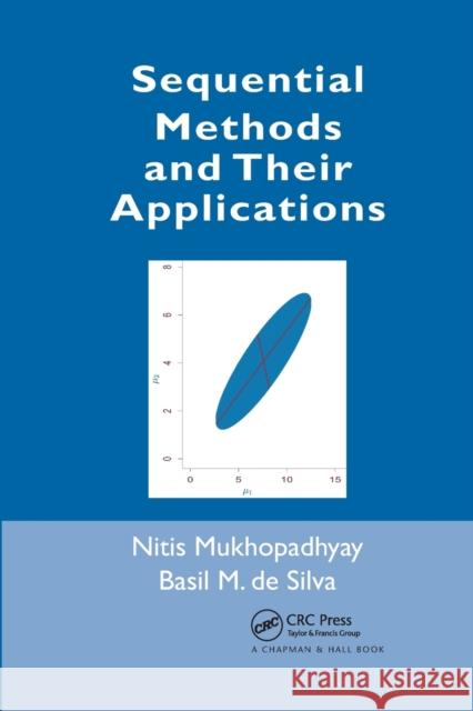 Sequential Methods and Their Applications Nitis Mukhopadhyay Basil M. d 9780367386535 CRC Press - książka