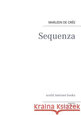 Sequenza Marleen D Annmarie Sauer Fred Schywek 9783842341449 Books on Demand - książka