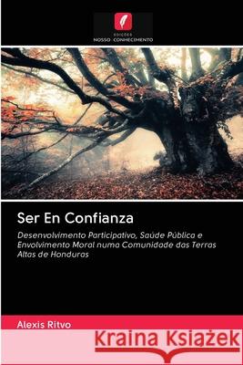 Ser En Confianza Alexis Ritvo 9786203128710 Edicoes Nosso Conhecimento - książka