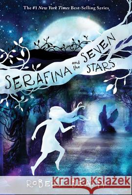 Serafina and the Seven Stars Beatty, Robert 9781368009607 Disney-Hyperion - książka