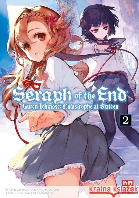 Seraph of the End - Guren Ichinose Catastrophe at Sixteen (Novel). Bd.2 Kagami, Takaya; Yamamoto, Yamato 9782889213443 Kazé Manga - książka