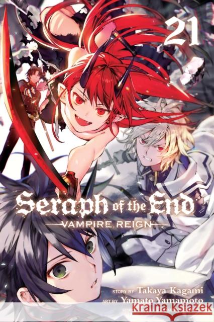 Seraph of the End, Vol. 21: Vampire Reign Takaya Kagami, Yamato Yamamoto, Daisuke Furuya 9781974710638 Viz Media, Subs. of Shogakukan Inc - książka