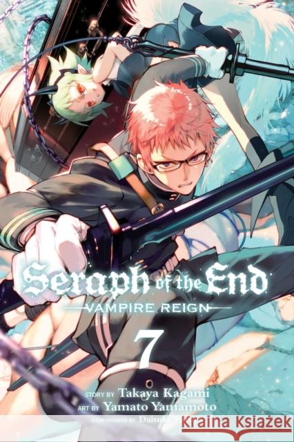 Seraph of the End, Vol. 7: Vampire Reign Takaya Kagami 9781421582641 Viz Media - książka