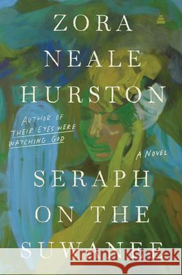 Seraph on the Suwanee Zora Neale Hurston 9780061651113 Harper Perennial Modern Classics - książka