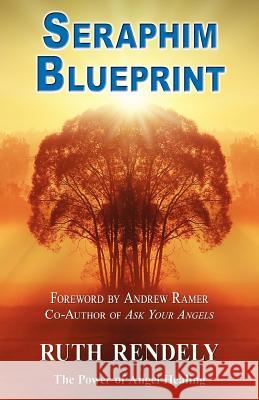 Seraphim Blueprint; Ruth Rendely, 1st World Publishing, 1stworld Library 9781421899077 1st World Publishing - książka