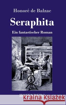 Seraphita: Ein fantastischer Roman Honoré de Balzac 9783743742901 Hofenberg - książka