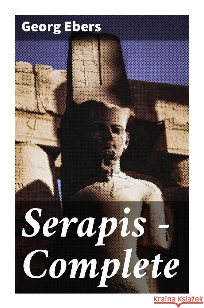 Serapis - Complete Ebers, Georg 9788027291496 Good Press - książka
