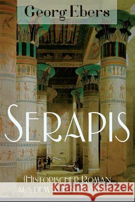 Serapis (Historischer Roman aus dem alten Ägypten) Georg Ebers 9788027319152 E-Artnow - książka