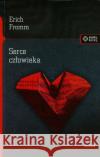 Serce człowieka Fromm Erich 9788379980628 Vis-a-vis / Etiuda