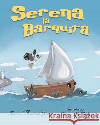 Serena la Barquita: Un Libro Encantador para niños de 3 a 5 años Tulba, Rania M. 9781086688610 Independently Published - książka