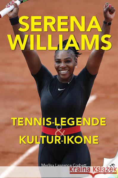 Serena Williams Lawrence Corbett, Merlisa 9783903183421 egoth - książka