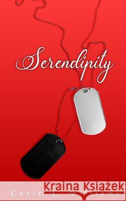 Serendipity Casie L. Williams 9781735365862 Butterfly Books Publishing - książka
