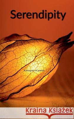 Serendipity: A bouquet of poems S Milaan   9798890028464 Notion Press - książka