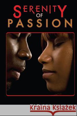 Serenity of Passion F. y. Dawn 9780991400027 Dawn2dawn Publishing - książka
