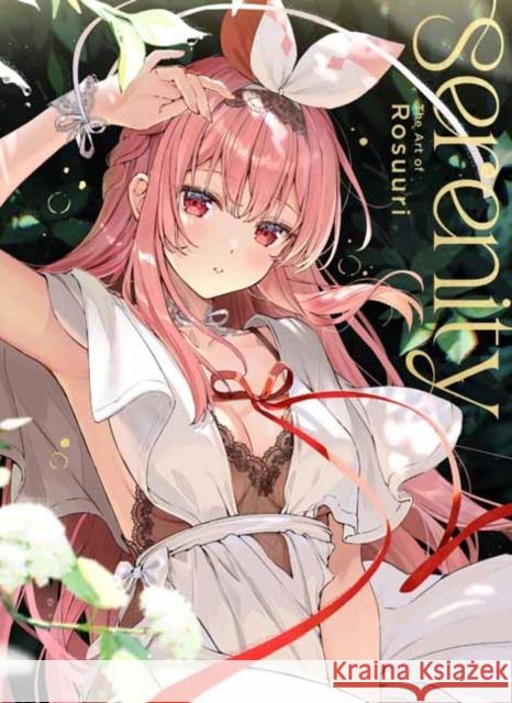 Serenity Rosuuri Illustrations Rosuuri 9784756260666 Pie International - książka