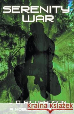 Serenity War J. D. Richardson 9781393730781 J. D. Richardson - książka