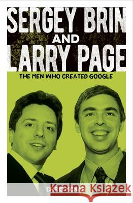 Sergey Brin and Larry Page: The Men Who Created Google Chris McNab 9781398843684 Sirius Entertainment - książka