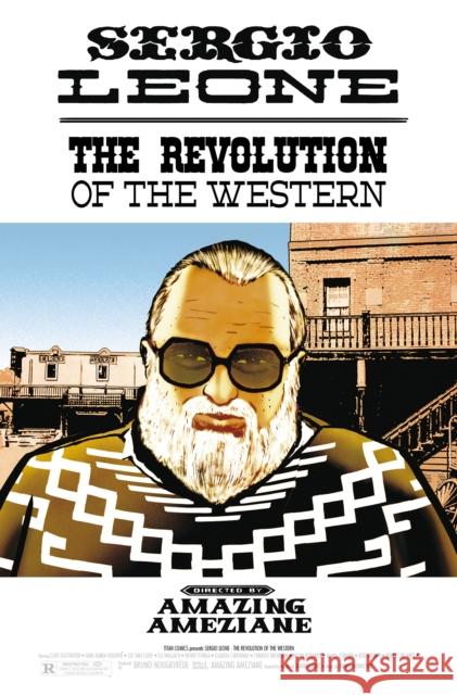 Sergio Leone: The Revolution Of The Western Amazing Ameziane 9781787747562 Titan Comics - książka