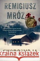 Seria z komisarzem Forstem T.1 Ekspozycja Remigiusz Mróz 9788383579535 Filia - książka