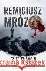 Seria z komisarzem Forstem T.5 Zerwa Remigiusz Mróz 9788383579412 Filia - książka