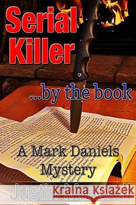 Serial Killer ... by the book Maxwell, Justin 9781945772153 Absolutely Amazing eBooks - książka