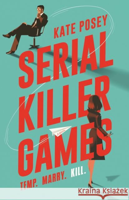 Serial Killer Games Kate Posey 9780593818510 Penguin Putnam Inc - książka