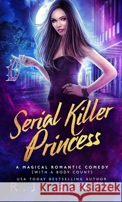 Serial Killer Princess R. J. Blain 9781649640581 Pen & Page Publishing - książka