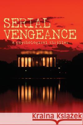 Serial Vengeance Melissa Wren 9781481870306 Createspace - książka